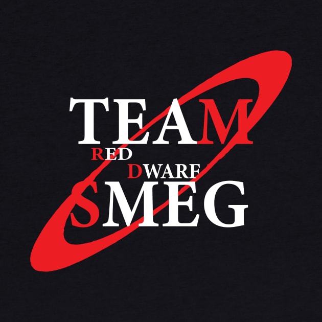 Red Dwarf Team Smeg by Prolifictees